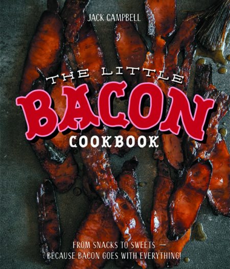 The Little Bacon Cookbook