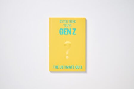 So You Think You’re Gen Z