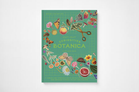 Cut-out Curiosities: Botanica | A Collage Book