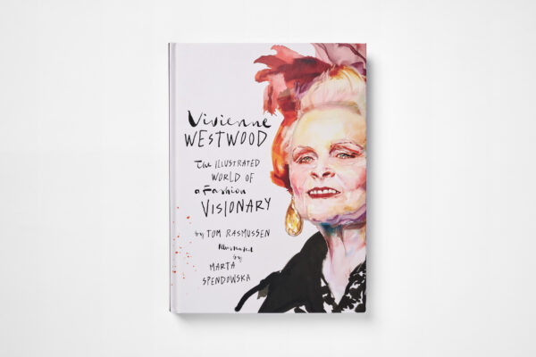 アート・デザイン・音楽 Vivienne Westwood 100DAYS Vivienne Westwood – Smith Street Books